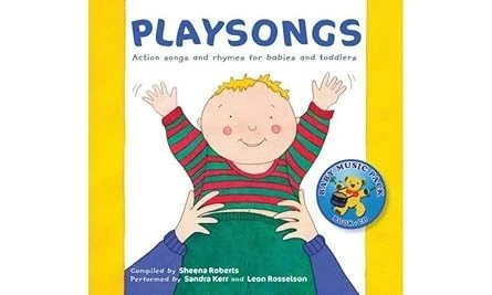 Playsongs: Action Songs and Rhymes for Babies and Toddlers